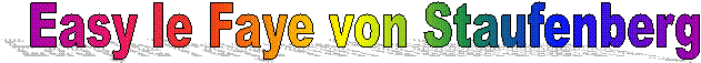 Easy le Faye von Staufenberg