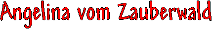 Angelina vom Zauberwald