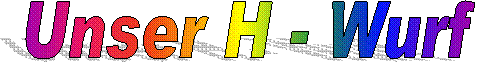 Unser D - Wurf